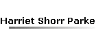 Harriet Shorr Parker TOC