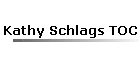 Kathy Schlags TOC