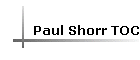 Paul Shorr TOC