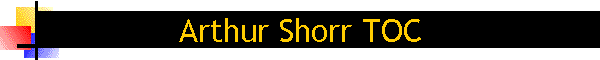 Arthur Shorr TOC