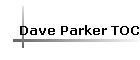 Dave Parker TOC