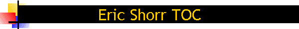 Eric Shorr TOC