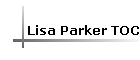 Lisa Parker TOC