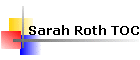 Sarah Roth TOC