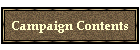 Campaign Contents