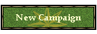 New Campaign