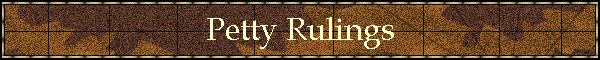 Petty Rulings