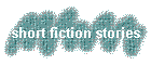 short fiction stories