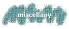 miscellany