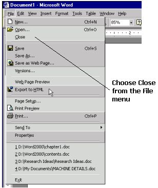 Select close from the file menu