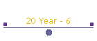 20 Year - 6