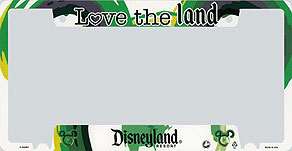 Love the Land Disneyland Resort