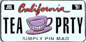 California Tea Prty Simply Pin Mad