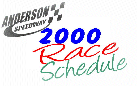 Click here to see the 2000 Season Racing Schedule