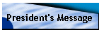 President's Message