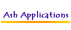 Ash Applications