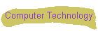 Computer Technology