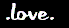 .love.