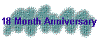 18 Month Anniversary