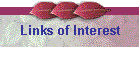 Links of Interest