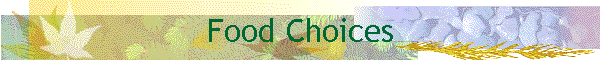 Food Choices