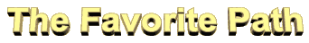 TheFavoritePath.gif (3094 octets)