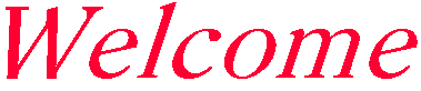 welcome