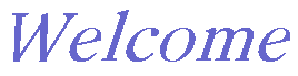 welcome