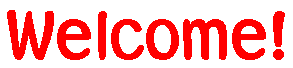 welcome