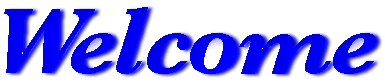welcome