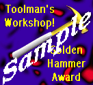 Golden hammer award.
