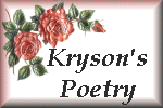 Kryson's Poetry