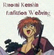 The Rurouni Kenshin Fanfiction Webring!