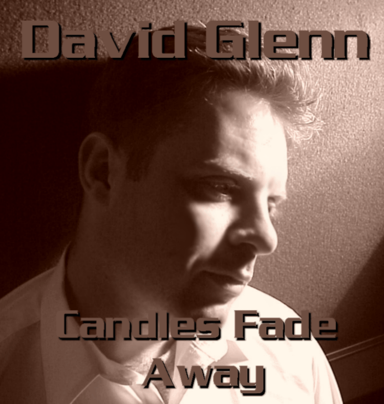 Candles Fade Away Lyrics