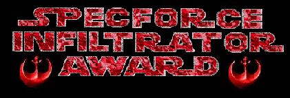 SPECFORCE INFILTRATOR AWARD
