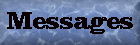 Messages