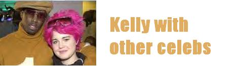 Kelly & Celebs