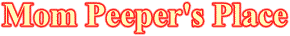 Mom Peepers