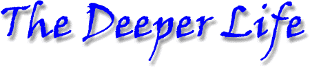 The Deeper Life Page
