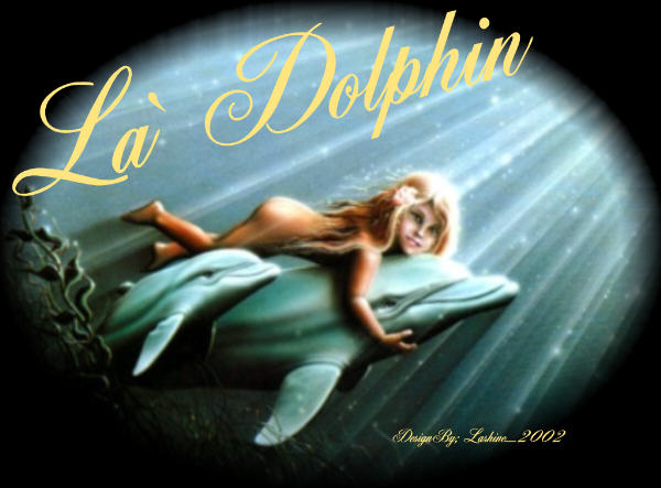 Enter La`Dolphin