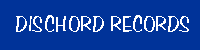 DISCHORD RECORDS