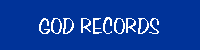 GOD RECORDS