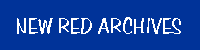 NEW RED ARCHIVES