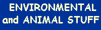 ENV. & ANIMAL STUFF