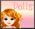 Dolls