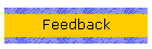 Feedback