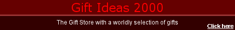 giftideasbanner.gif (2936 bytes)