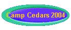Camp Cedars 2004