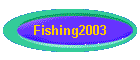 Fishing2003