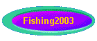 Fishing2003